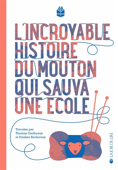 L'incroyable histoire du mouton qui sauva une école