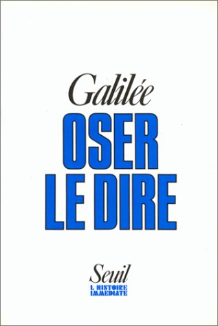 Oser le dire