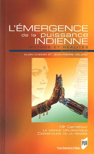 L'émergence de la puissance indienne : mythes et réalités