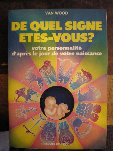 De quel signe êtes-vous ?