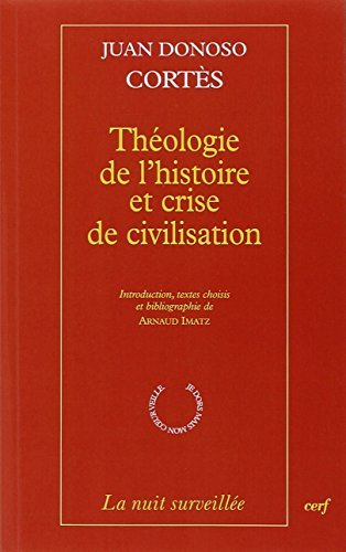 Théologie de l'histoire et crise de civilisation
