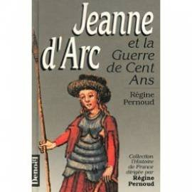 Jeanne d'Arc et la guerre de Cent Ans