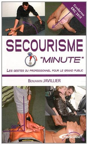 Secourisme minute : les gestes du professionnel pour le grand public
