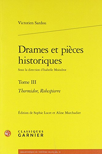 Drames et pièces historiques. Vol. 3