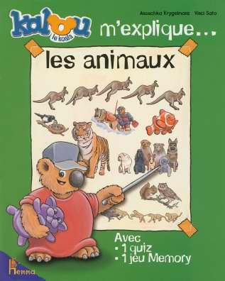 Kalou le koala m'explique... les animaux