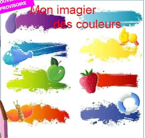 Mon imagier des couleurs