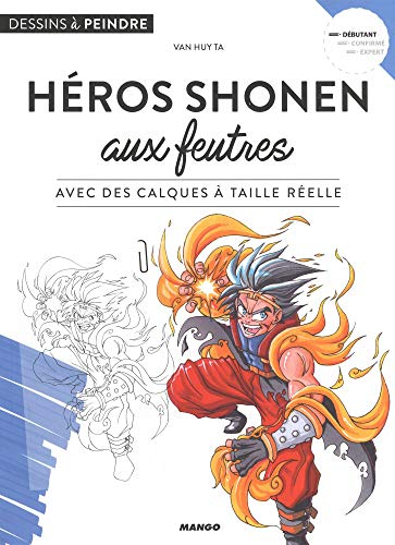 Héros shonen aux feutres : avec des calques à taille réelle : débutant