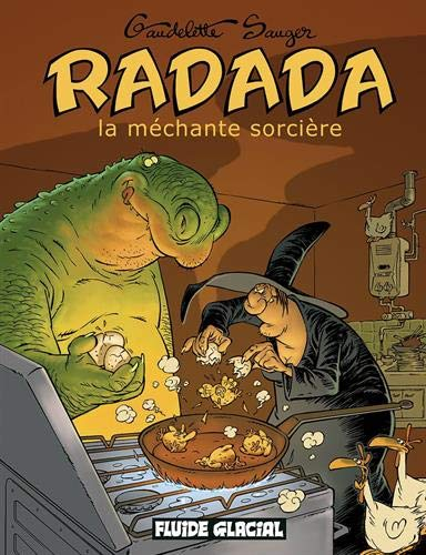 Radada, la méchante sorcière : l'intégrale