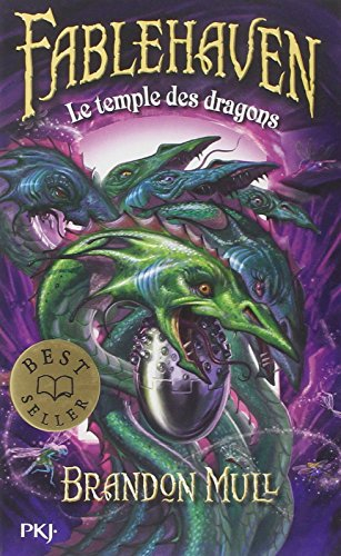 Fablehaven. Vol. 4. Le temple des dragons