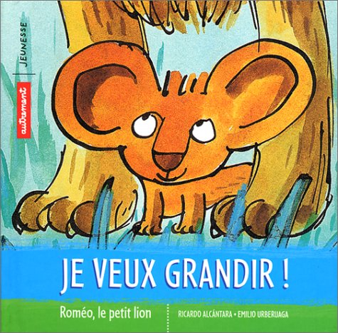 Je veux grandir !