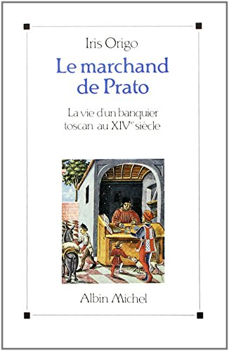 Le Marchand de Prato : Francesco di Marco Datini