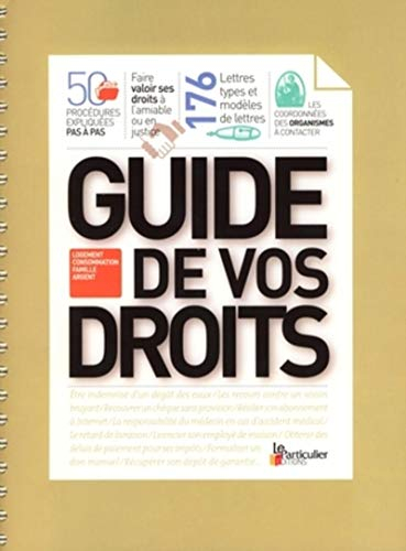 Guide de vos droits : logement, consommation, famille, argent