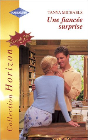Une fiancée surprise