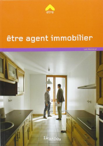 Etre agent immobilier