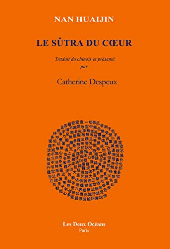 Commentaire du Sûtra du coeur (Xin Jing)