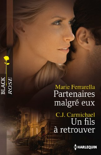 Partenaires malgré eux. Un fils à retrouver