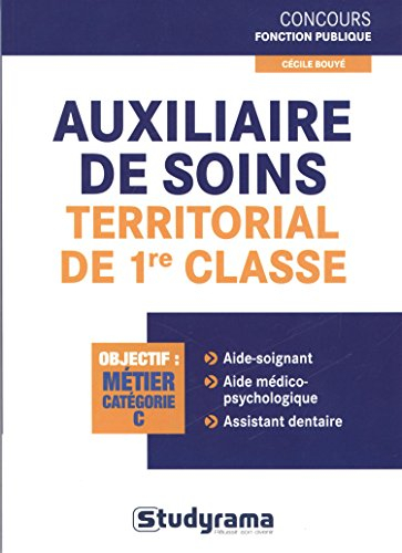 Auxiliaire de soins territorial de 1re classe