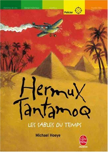 Hermux Tantamoq. Vol. 2. Les sables du temps