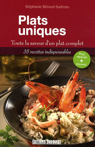 Plats uniques : toute la saveur d'un plat complet