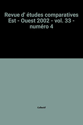 revue d' études comparatives est - ouest 2002 - vol. 33 - numéro 4