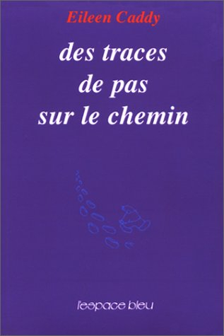 Des traces de pas sur le chemin