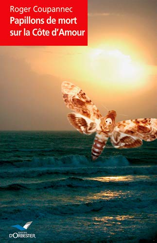 Papillons de mort sur la Côte d'Amour