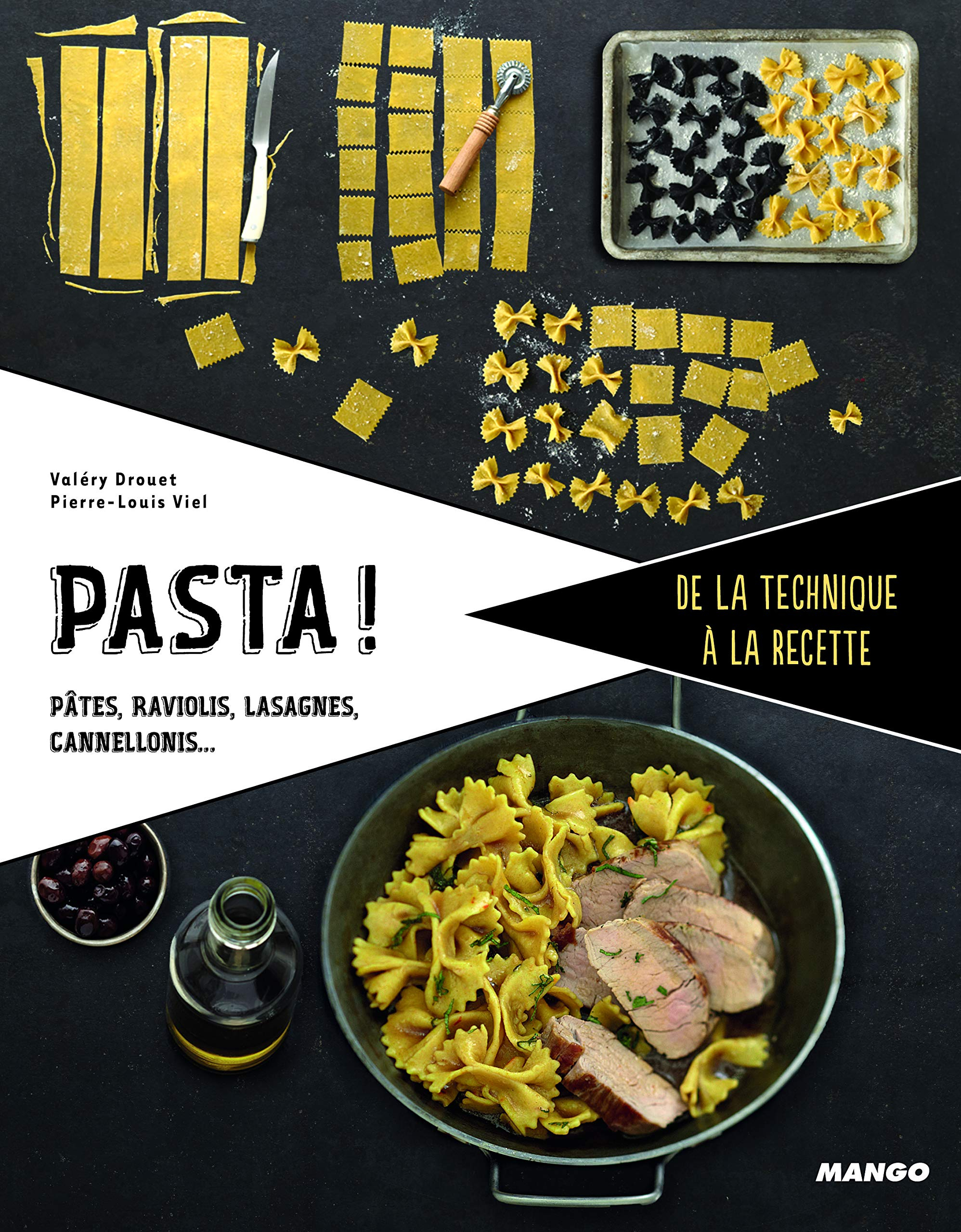 Pasta ! : pâtes fraîches, ravioli, lasagne, cannelloni...