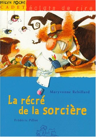 La récré de la sorcière