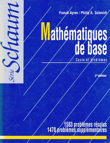 Mathématiques de base : cours et problèmes