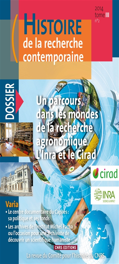 Histoire de la recherche contemporaine, n° 2 (2014). Un parcours dans les mondes de la recherche agr