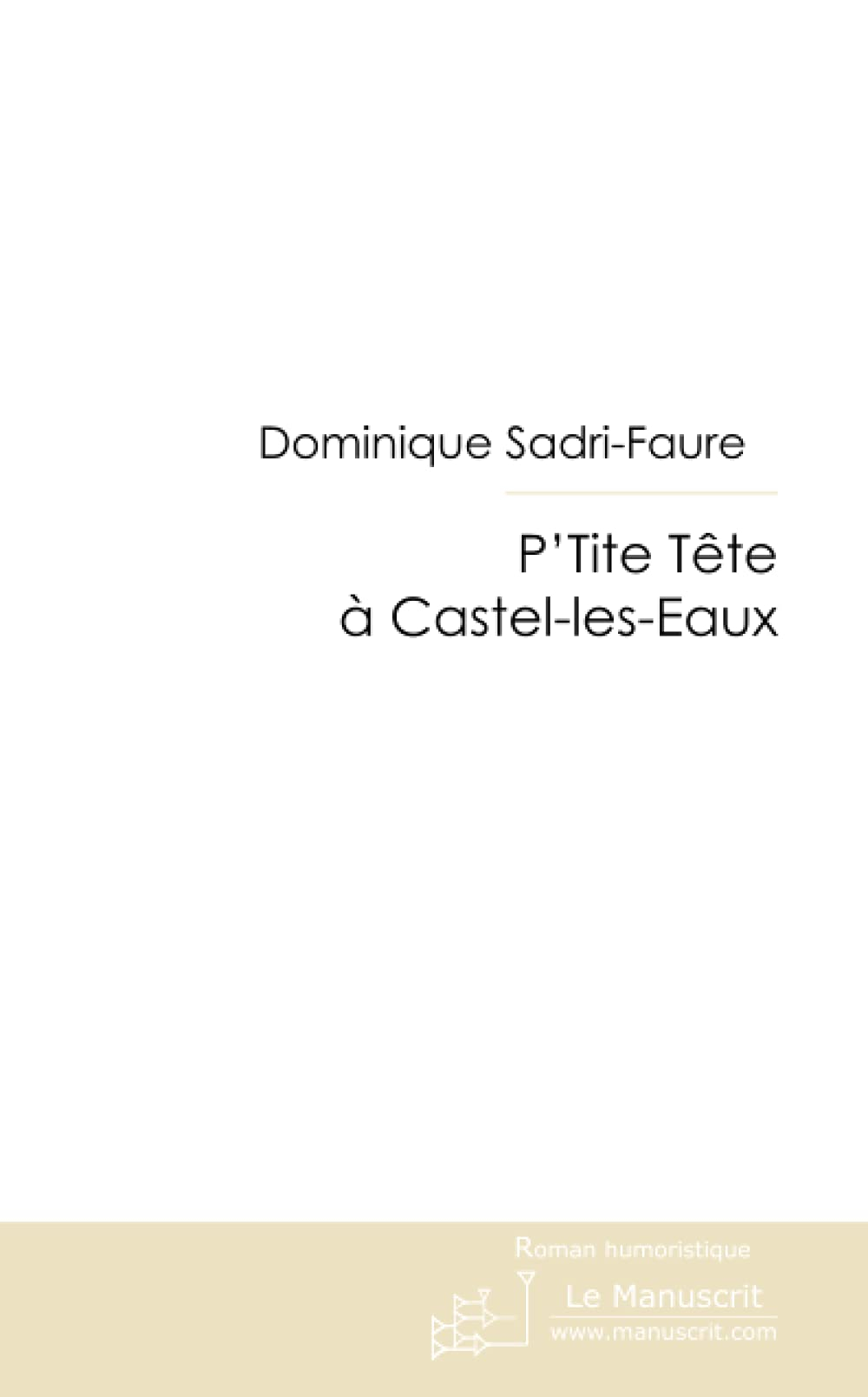 P'Tite Tête à Castel-les-Eaux