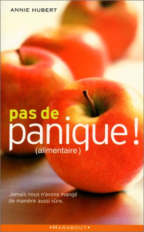 Pas de panique (alimentaire) !