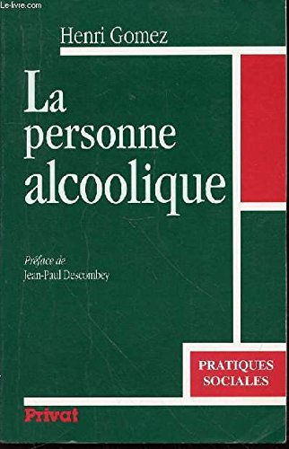 La Personne alcoolique