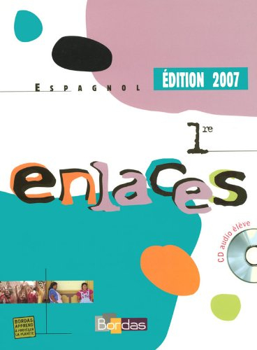 Enlaces, espagnol 1re
