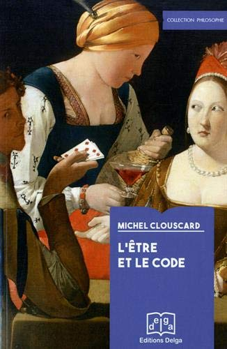 L'être et le code : le procès de production d'un ensemble précapitaliste