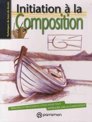 Initiation à la composition : principes et ressources utiles pour tout apprendre sur la composition