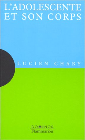 L'adolescente et son corps