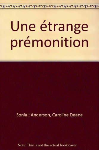 une étrange prémonition (collection blanche)