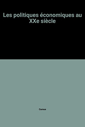 les politiques économiques au xxe siècle