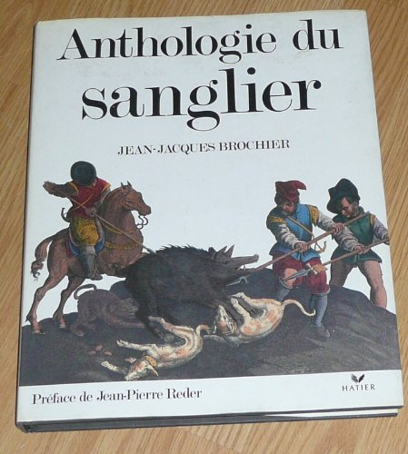 Anthologie du sanglier