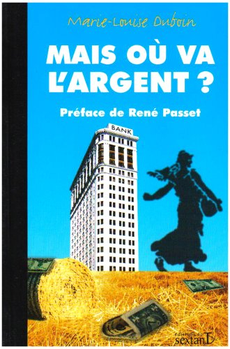 Mais où va l'argent ?