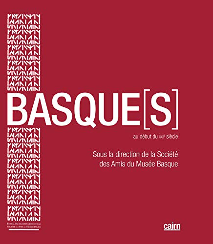 Basque(s) : au début du XXIe siècle