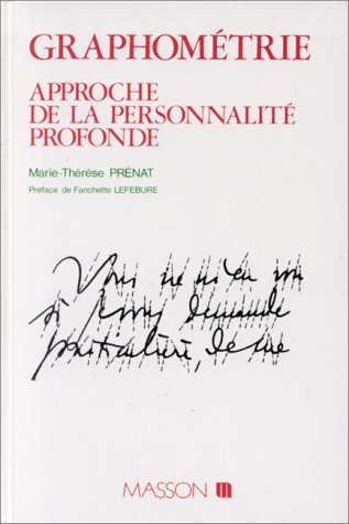 Graphométrie, approche de la personnalité profonde