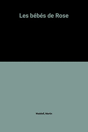 Les Bébés de Rose