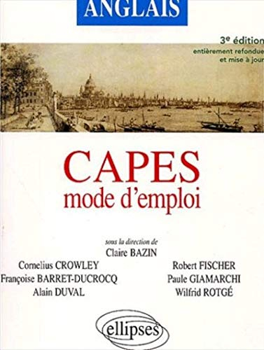 Capes, mode d'emploi