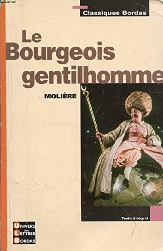 le bourgeois gentilhomme