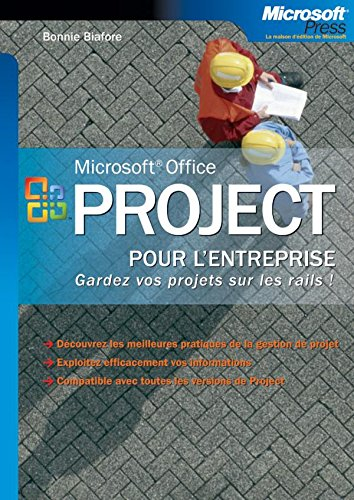 Project pour l'entreprise : gardez vos projets sur les rails ! : découvrez les meilleures pratiques 