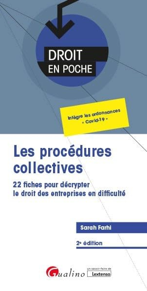Les procédures collectives : 22 fiches pour décrypter le droit des entreprises en difficulté
