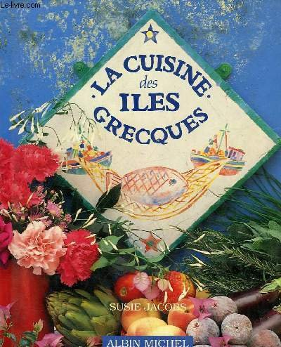 La Cuisine des îles grecques