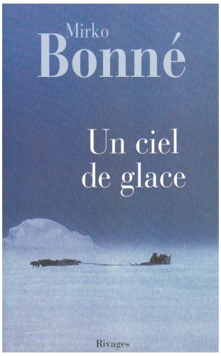 Un ciel de glace